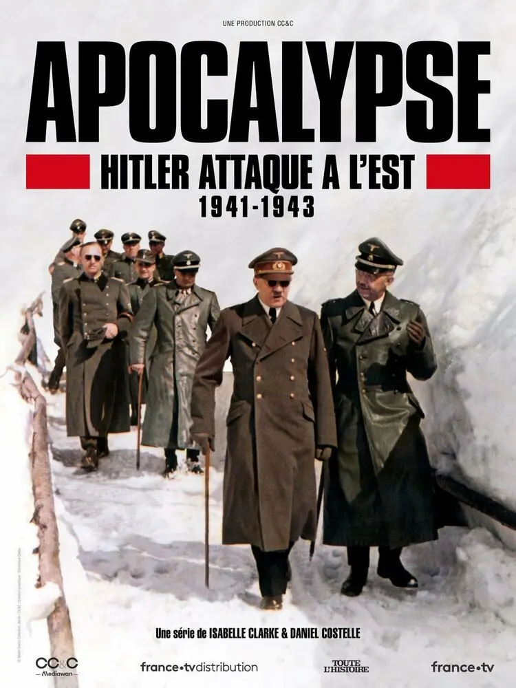 Апокалипсис: Гитлер атакует на востоке (2021)
